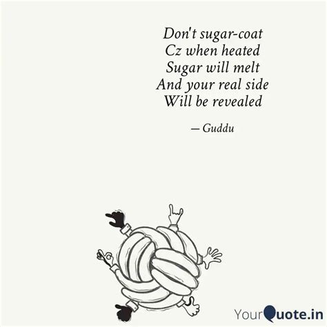 Don't sugar-coat Cz when ... | Quotes & Writings by SHEFALI PORWAL ...