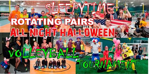 ROTATING PAIRS - 11th Annual Halloween Sleepytime Volleyball Tournament ...