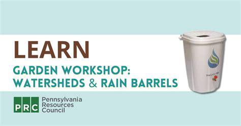 Watersheds & Rain Barrels Workshop at Phipps Garden Center, Phipps ...