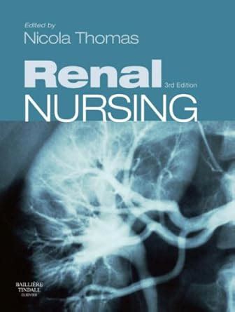 Buy Renal Nursing Book Online at Low Prices in India | Renal Nursing ...