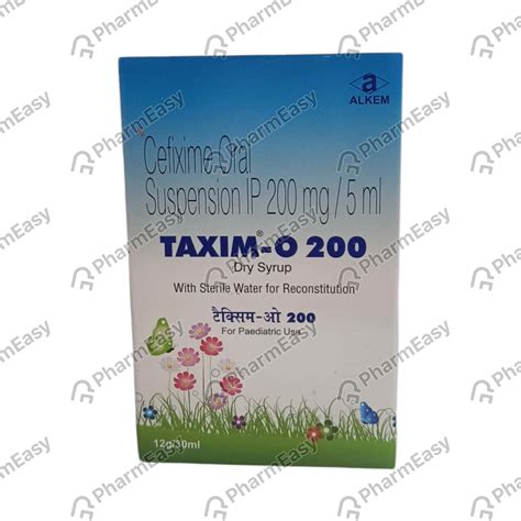 Taxim O 200 MG/5ML Dry Syrup (30): Uses, Side Effects, Price & Dosage ...
