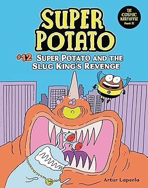 Buy Super Potato 12: Super Potato and the Slug King's Revenge Book ...