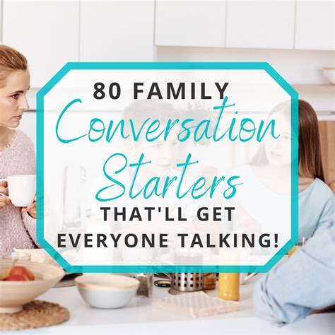 80 Family Conversation Starters That'll Get Everyone Talking!