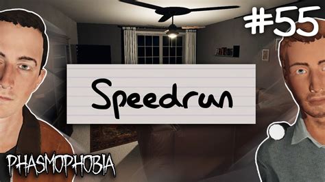 Speedrun! | Phasmophobia Weekly Challenge #55 - YouTube