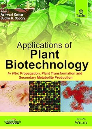 Buy Applications of Plant Biotechnology: In Vitro Propagation, Plant ...