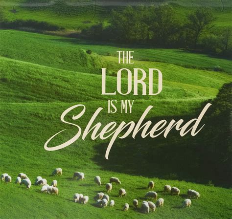 List 94+ Pictures The Lord Is My Shepherd Pictures Superb