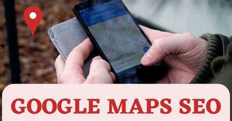 Google Maps SEO 2024 | Map Ranking & Optimization – The Global Statistics