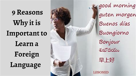 9 Reasons Why it is Important to Learn a Foreign Language - lesoned