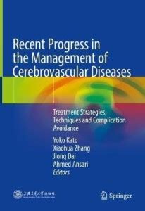 Recent Progress in the Management of Cerebrovascular Diseases: Buy ...