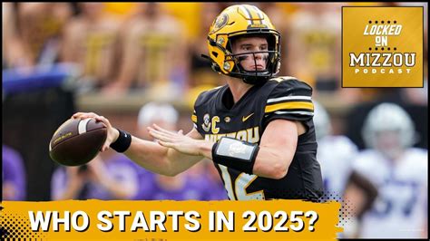 Who Starts At Quarterback In 2025? | Mizzou Football Podcast - YouTube