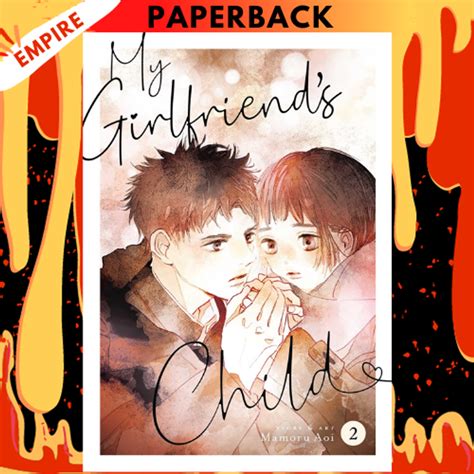 My Girlfriend's Child Vol. 2 by Mamoru Aoi