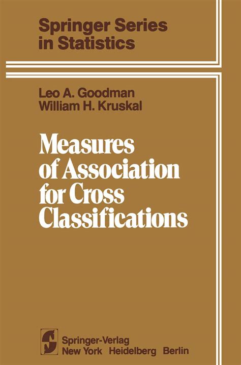 Buy Measures of Association for Cross Classifications (Springer Series ...