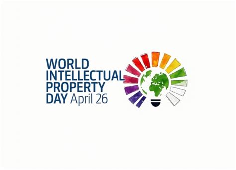 World IP Day 2025: Protecting Ideas, Empowering Innovators, Driving ...