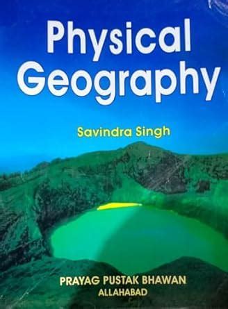 Buy Physical Geography By Savindra Singh (Second Hand & Used Book) (S ...