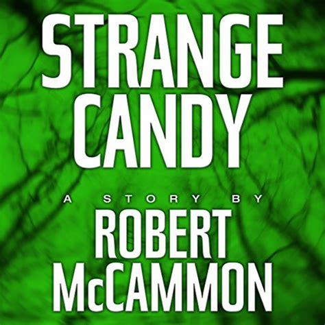 Strange Candy (Audio Download): Robert R. McCammon, Kevin T. Collins ...
