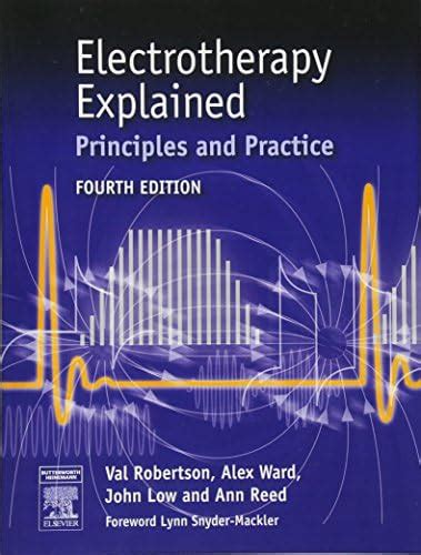 Buy Electrotherapy Explained: Principles and Practice Book Online at ...