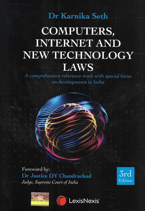 Computers, Internet and New Technology Laws-A comprehensive reference ...