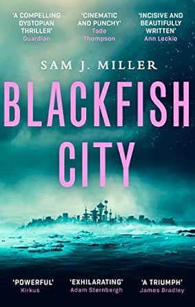 Blackfish City eBook : Miller, Sam J.: Amazon.in: Books