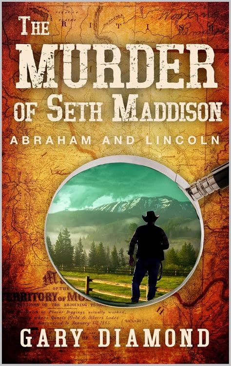 The Murder Of Seth Madison: A Novel Of The Old West (Abraham and ...