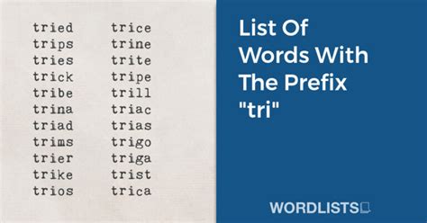 List Of Words With The Prefix "tri"
