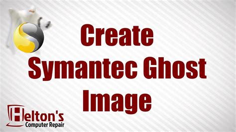 How to Create Symantec Ghost Image