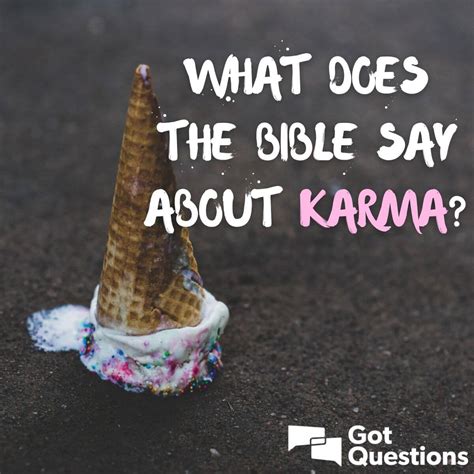 What does the Bible say about karma? | GotQuestions.org