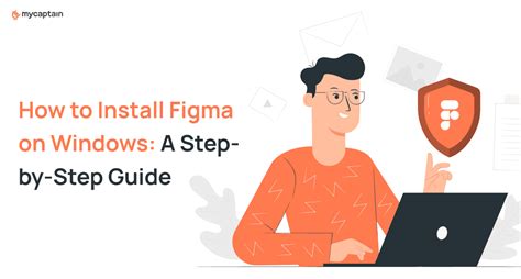 How to Install Figma on Windows: A Step-by-Step Guide