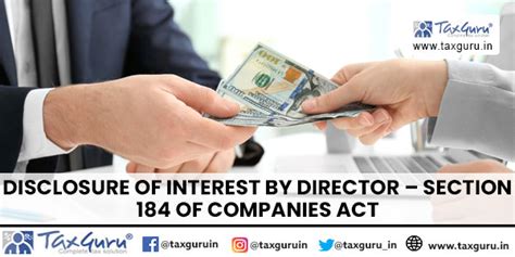 Disclosure of Interest by Director – Section 184 of Companies Act