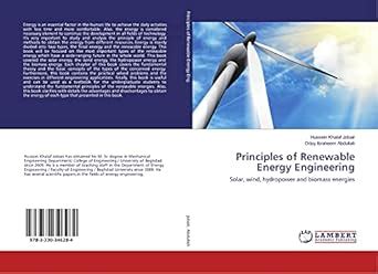 Principles of Renewable Energy Engineering: Solar, wind, hydropower and ...