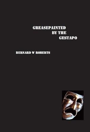 Buy Greasepainted by the Gestapo Book Online at Low Prices in India ...