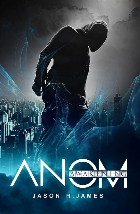 ANOM: Awakening (The ANOM Series Book 1) eBook : James, Jason R ...