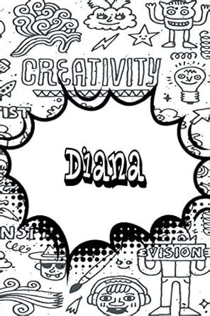 Buy Diana: Personalized Drawl and Write Journal, Notebook Featuring 120 ...