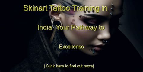 Tattoo Training in India | Your Pathway to Excellence