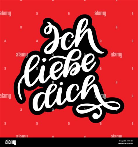 Ich liebe dich. Declaration of love in German. Romantic handwritten ...