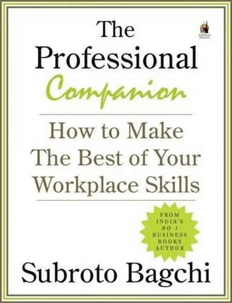 The Professional Companion: How To Make The Best Of Your Workplace ...