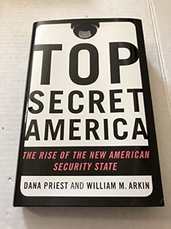 Buy Top Secret America: The Rise of the New American Security State ...