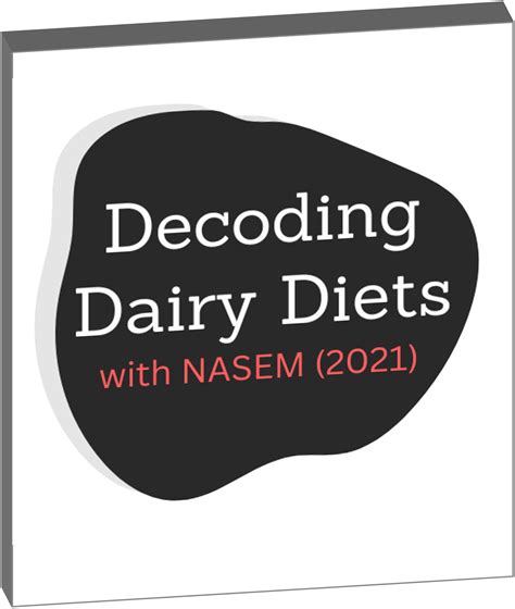 Learning from the narrative and model in NASEM (2021) 'Nutrient Requirements of Dairy Cattle'