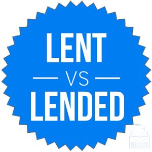 Lended or Lent - Which is Correct? - Writing Explained