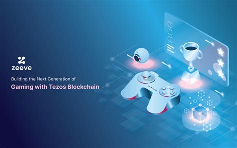 Building the Next Generation of Gaming with Tezos Blockchain | nasscom ...