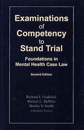 Buy Examinations of Competency to Stand Trial: Foundations in Mental ...