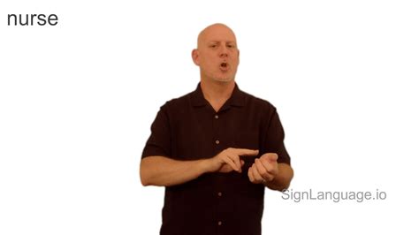 nurse in ASL - Example # 2 - American Sign Language
