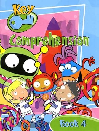 Key Comprehension New Edition Pupil Book 4 (KEY COMPREHENSION -REVISED ...