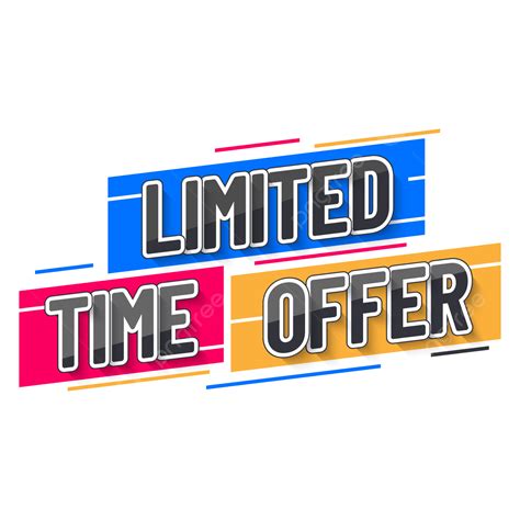 Limited Time Offer Banner, Limited, Time, Offer PNG and Vector with ...