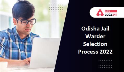 Odisha Jail Warder Selection Process 2022, Final Selection