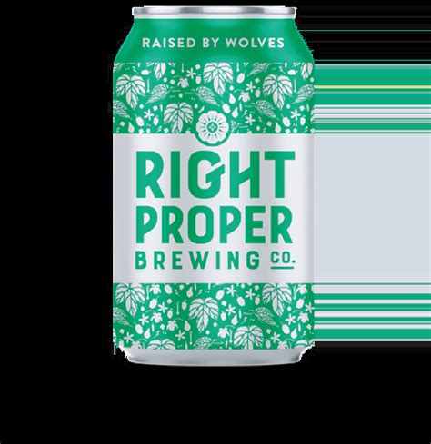 Right Proper Brewing Company