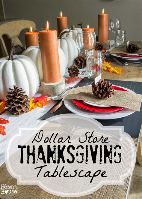 30+ Dollar Store Thanksgiving Table Decorations {Simple To Do} - Simple ...