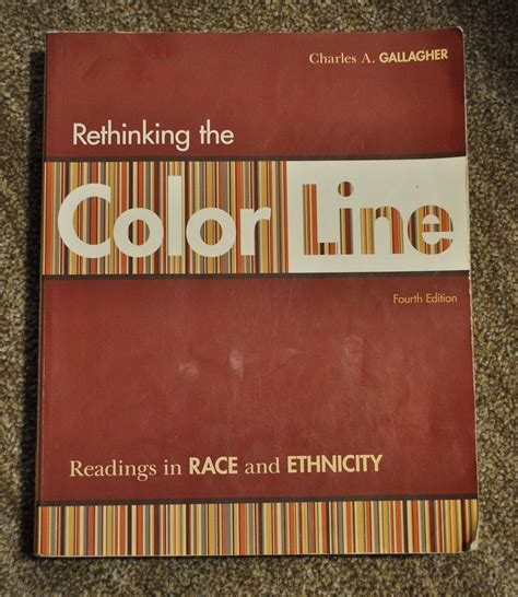 Buy Rethinking the Color Line: Readings in Race and Ethnicity Book ...