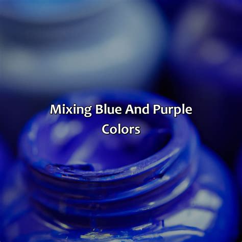What Color Is Blue And Purple Mixed - colorscombo.com