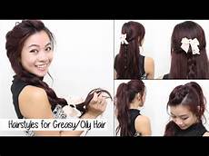 Hairstyles For Greasy Hair by Hairstyles For Greasy Hair L Easy Hairstyles For Greasy Hair