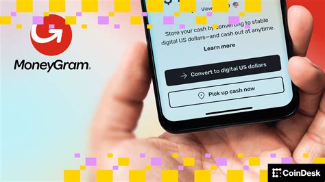 MoneyGram Makes Stablecoins Front and Center of Its Next-Generation App